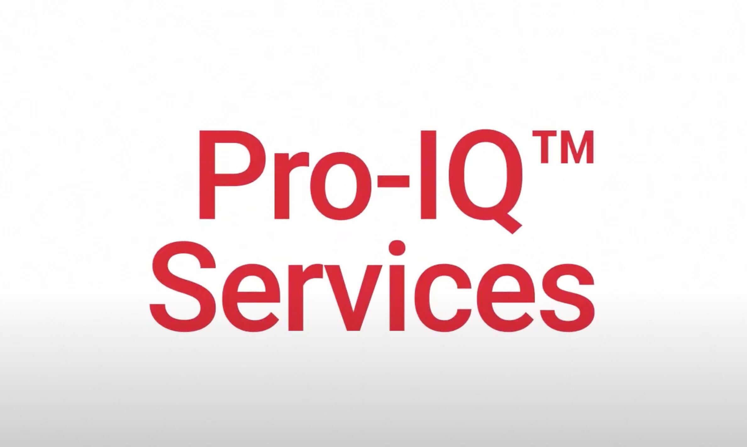 Pro-IQ™ Engage